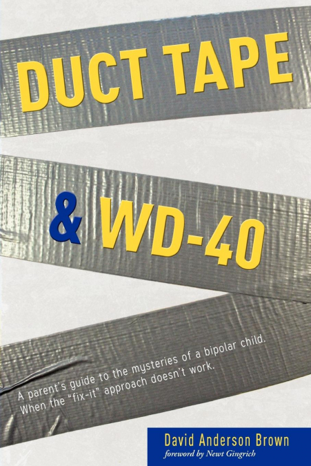 Duct Tape & WD-40