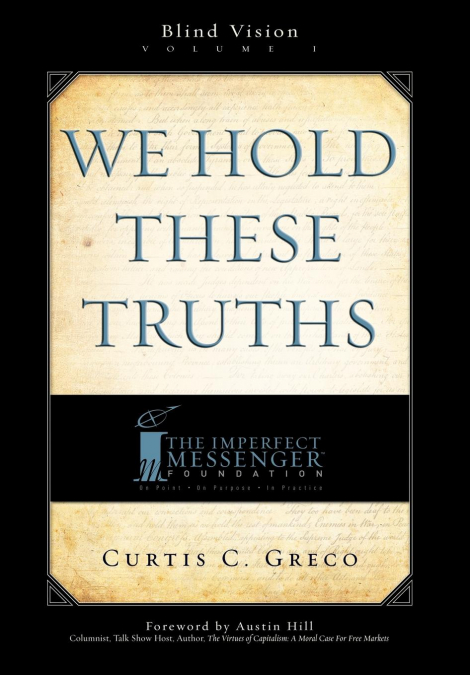 We Hold These Truths (2nd Edition)