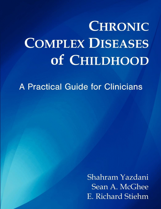 Chronic Complex Diseases of Childhood