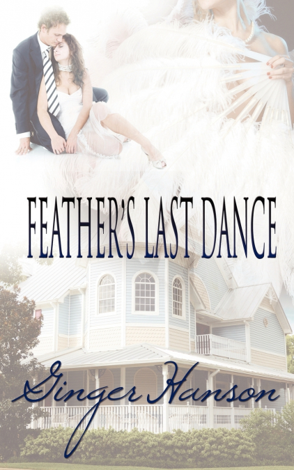 Feather's Last Dance
