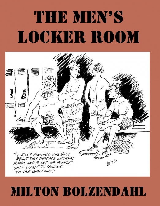 The Men’s Locker Room