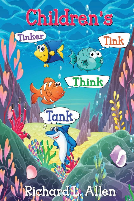 Children’s Tinker Tink Think Tank