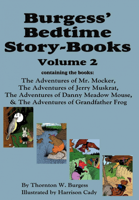 Burgess’ Bedtime Story-Books, Vol. 2