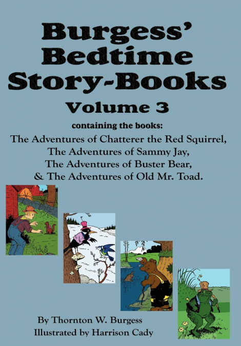Burgess’ Bedtime Story-Books, Vol. 3