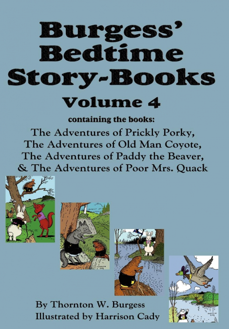 Burgess’ Bedtime Story-Books, Vol. 4