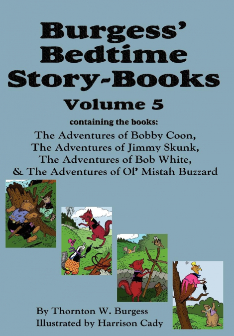 Burgess’ Bedtime Story-Books, Vol. 5