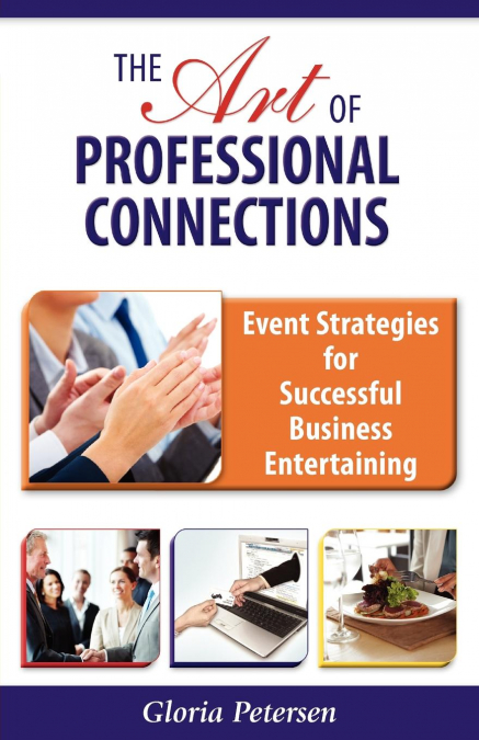 The Art of Professional Connections