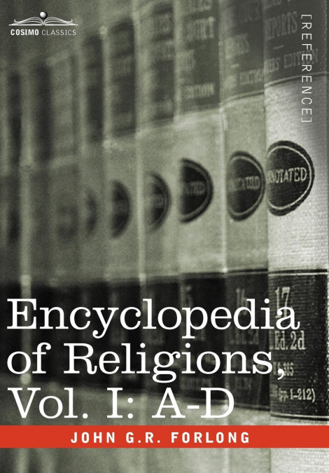 Encyclopedia of Religions - In Three Volumes, Vol. I