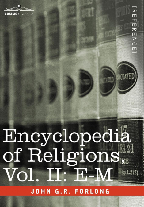 Encyclopedia of Religions - In Three Volumes, Vol. II