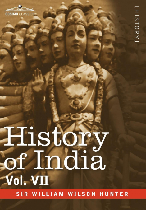 History of India, in Nine Volumes