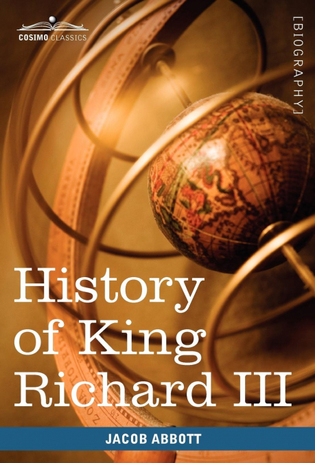 History of King Richard the Third of England
