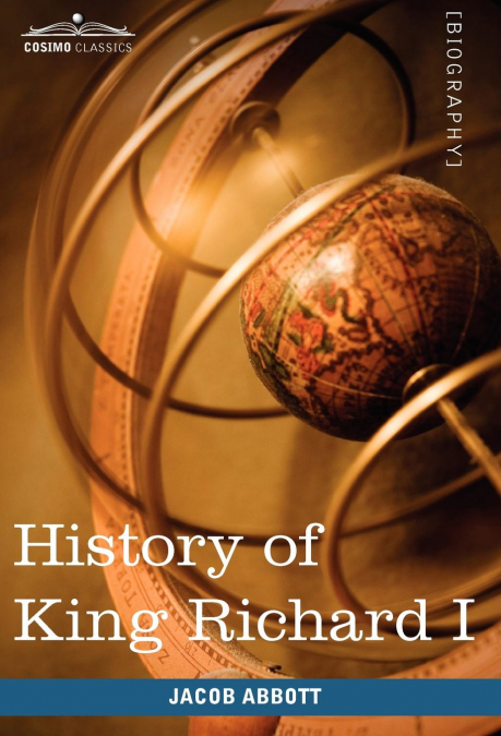 History of King Richard I of England