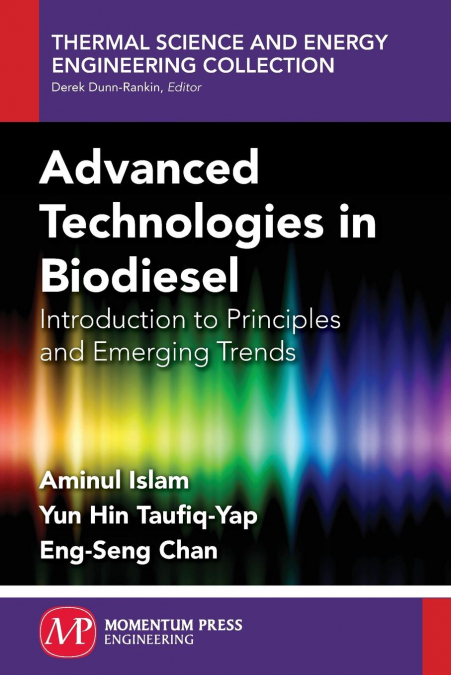 Advanced Technologies In Biodiesel