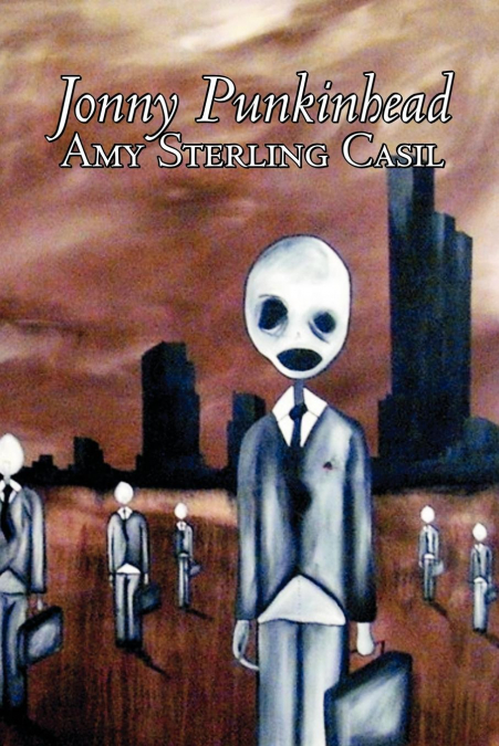 Jonny Punkinhead by Amy Sterling - Casil, Science Fiction, Adventure
