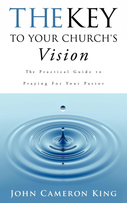 The Key to Your Church's Vision