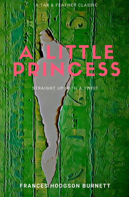A Little Princess (Annotated)