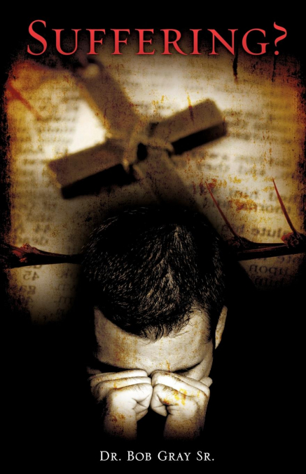 Suffering?