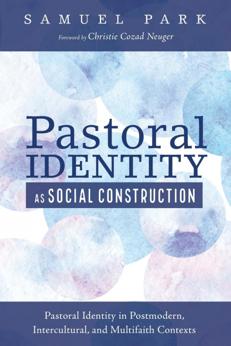 Pastoral Identity as Social Construction