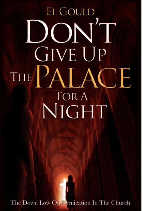 Don’t Give Up the Palace for a Night