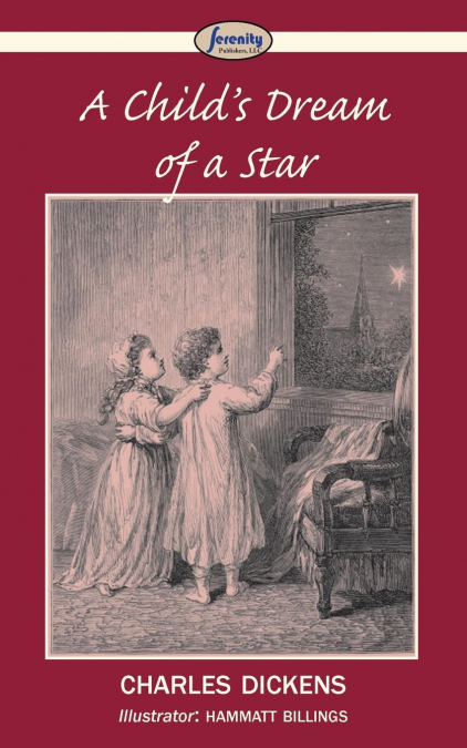 A Child’s Dream of a Star