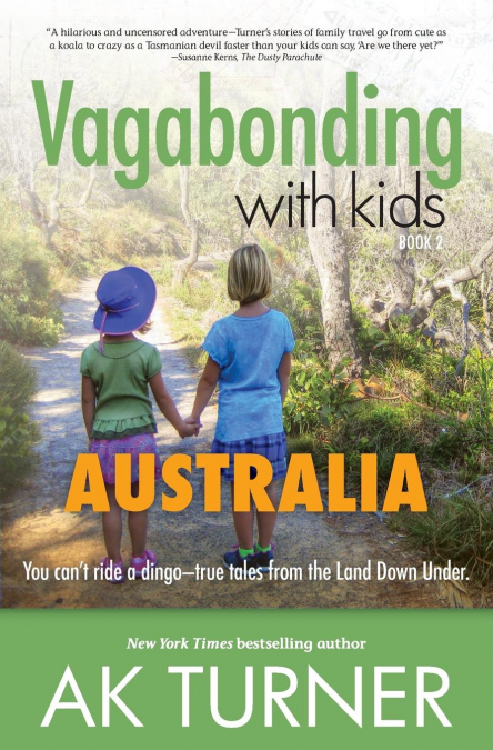 Vagabonding with Kids