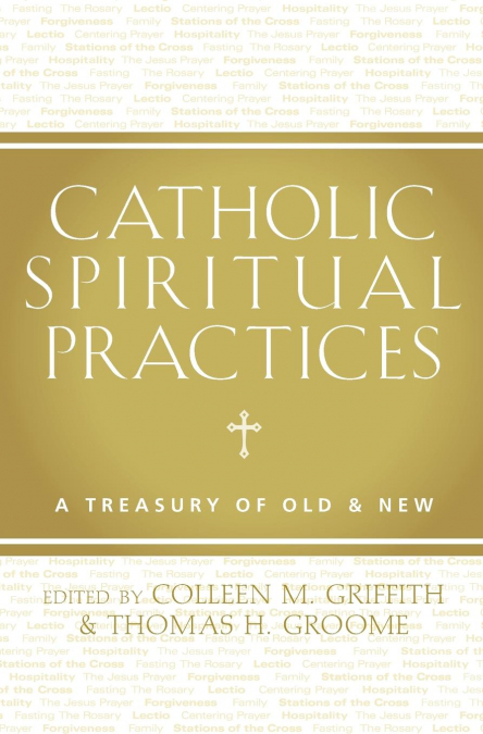 Catholic Spiritual Practices