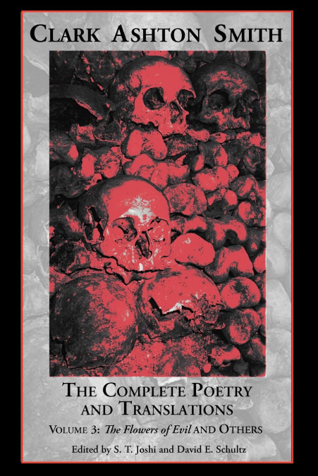 The Complete Poetry and Translations Volume 3