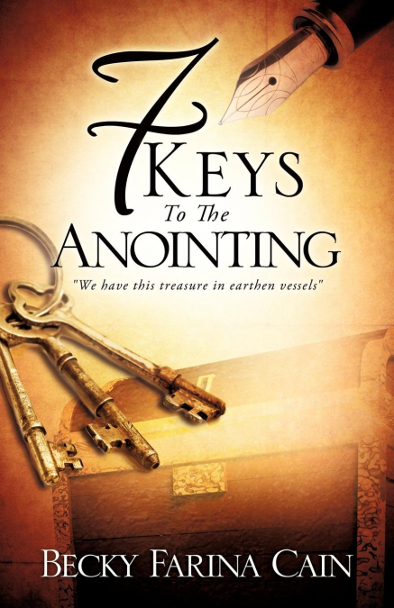 7 Keys To The Anointing