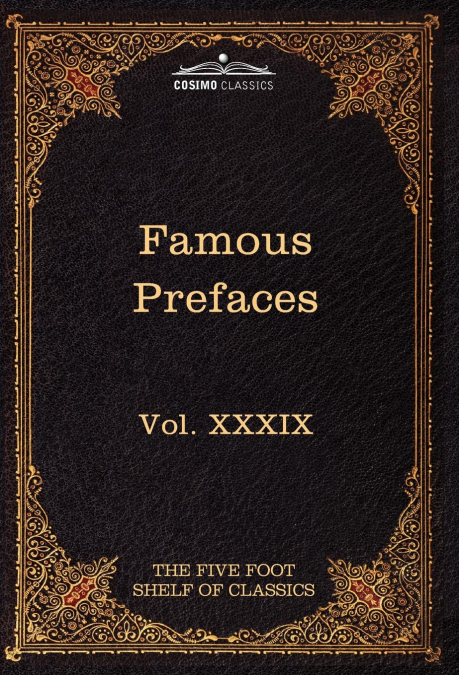 Prefaces and Prologues to Famous Books
