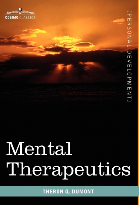 Mental Therapeutics
