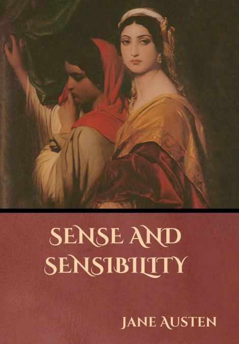 Sense and Sensibility