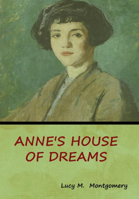 Anne’s House of Dreams