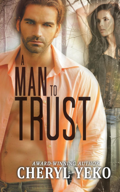 A Man to Trust
