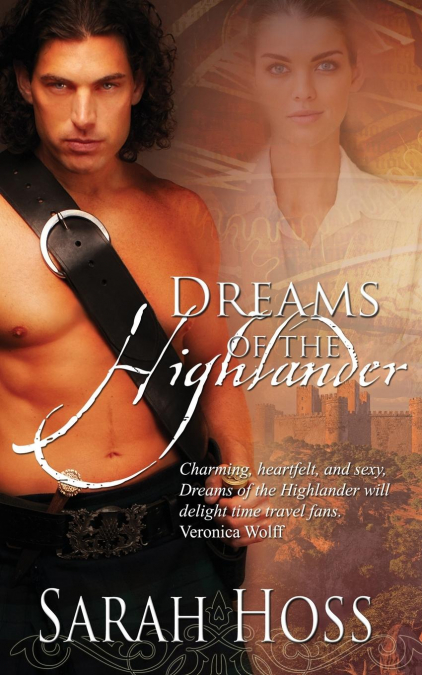 Dreams of the Highlander