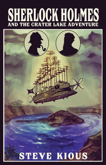 Sherlock Holmes and the Crater Lake Adventure