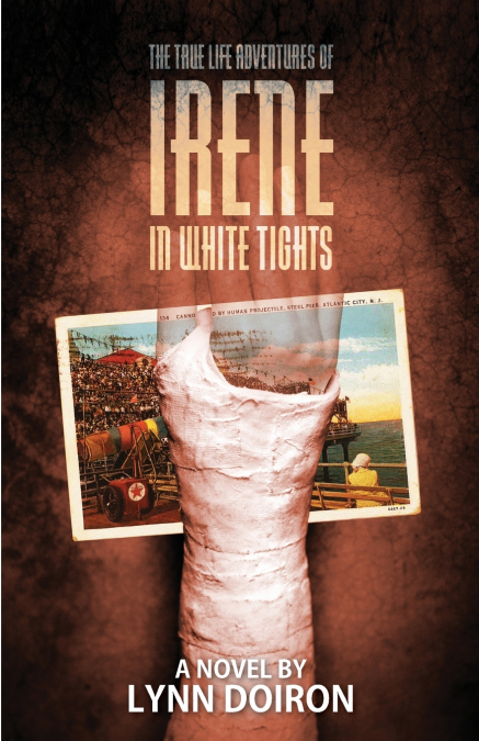 The True Life Adventures of Irene in White Tights