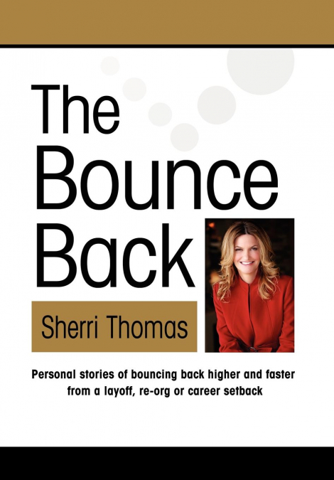 THE BOUNCE BACK