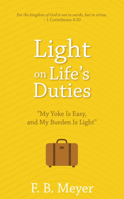 Light on Life's Duties