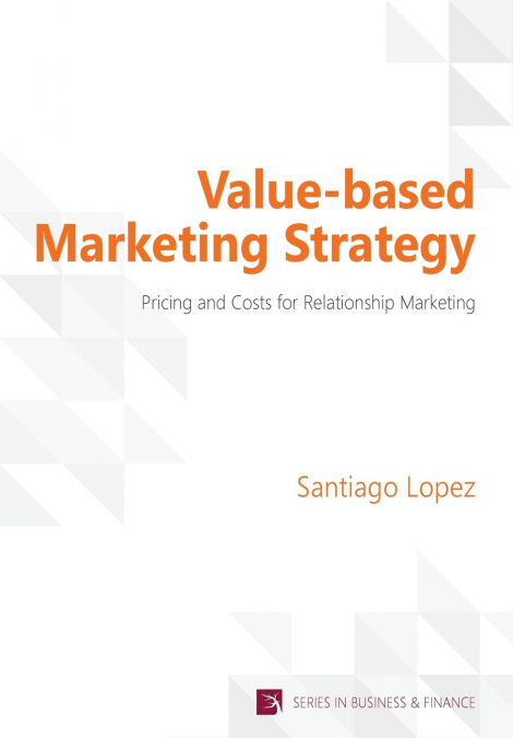 Value-based Marketing Strategy