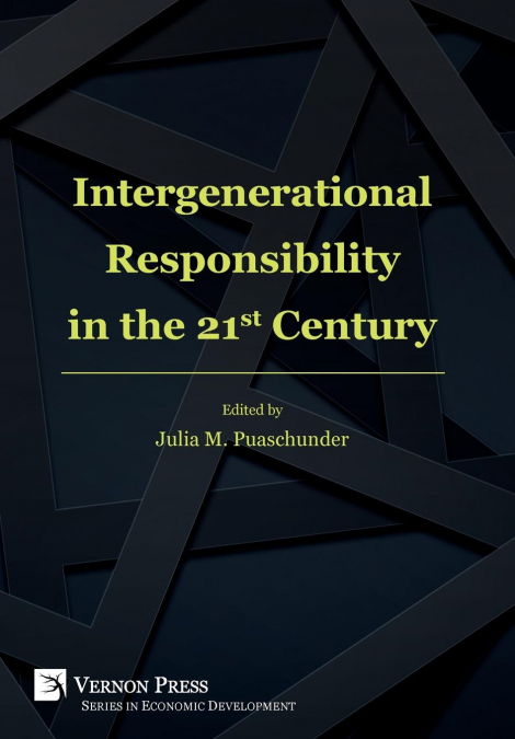 Intergenerational Responsibility in the 21st Century