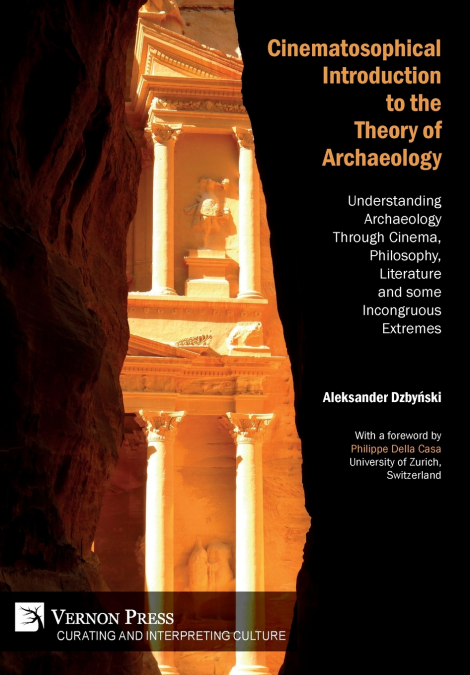 Cinematosophical Introduction to the Theory of Archaeology