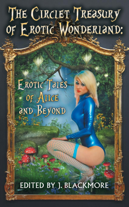 The Circlet Treasury of Erotic Wonderland