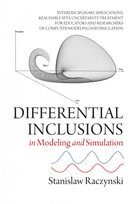 Differential Inclusions in Modeling and Simulation