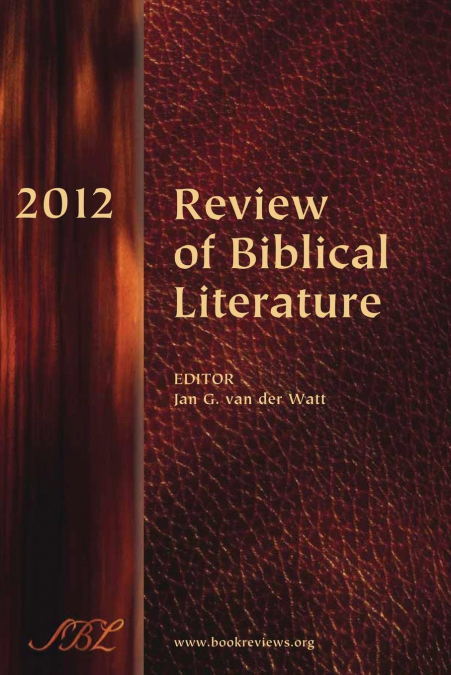 Review of Biblical Literature, 2012