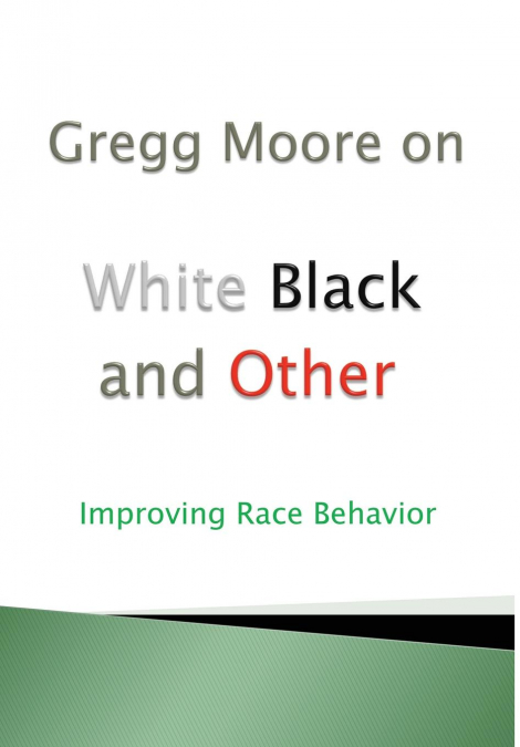 White Black and Other