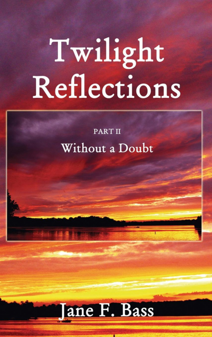 Twilight Reflections