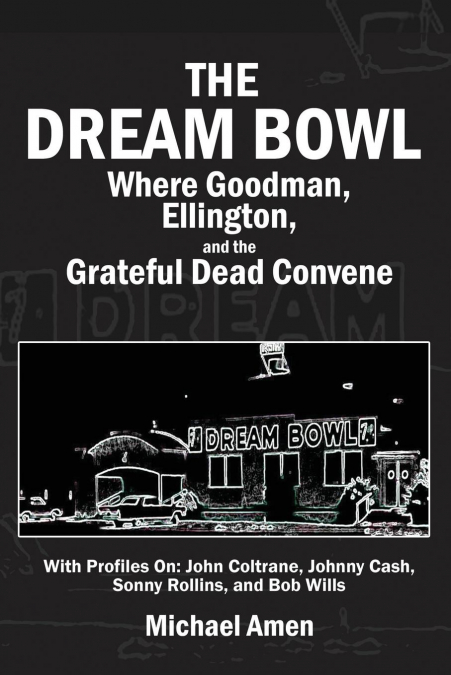 The Dream Bowl