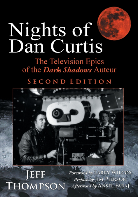 Nights of Dan Curtis, Second Edition