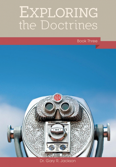 Exploring the Doctrines