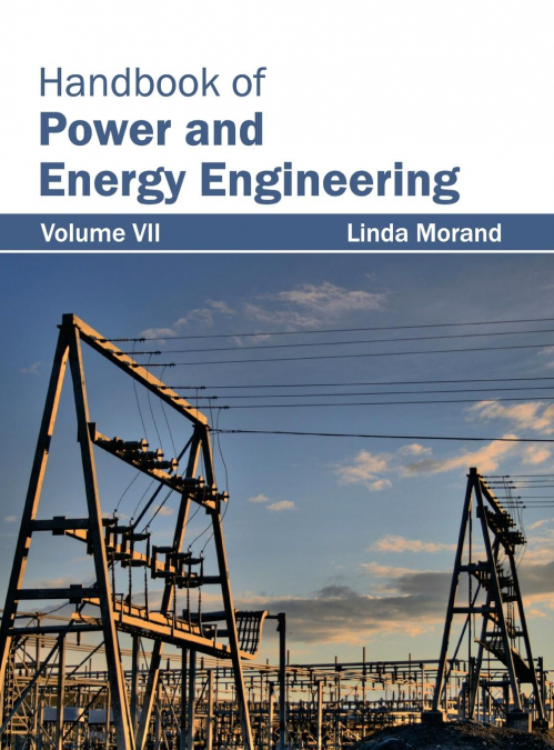 Handbook of Power and Energy Engineering